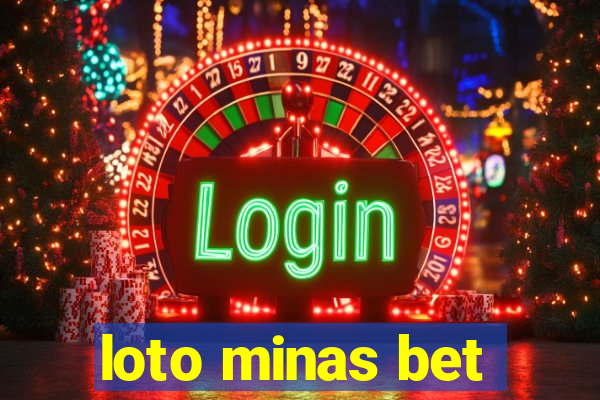 loto minas bet